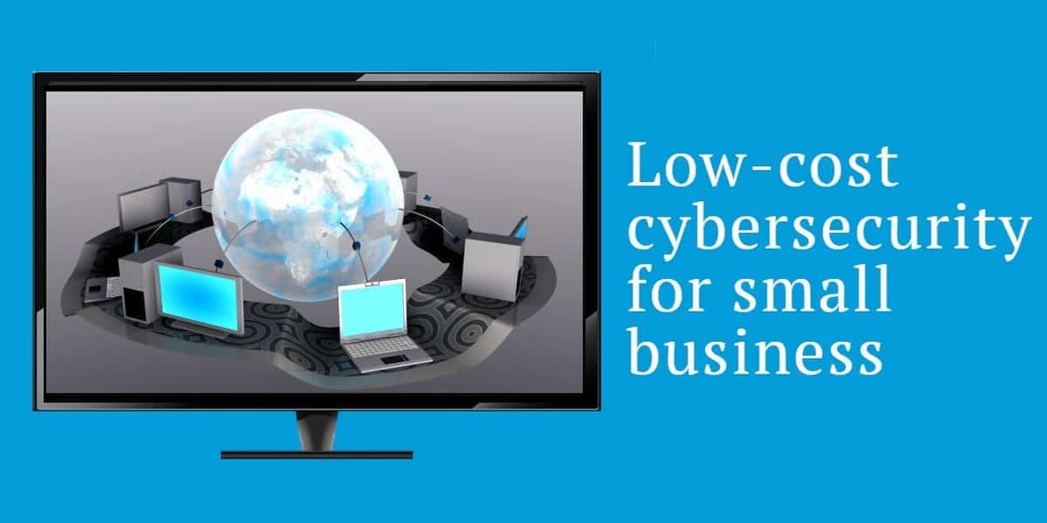 Low-cost-cybersecurity-for-small-business